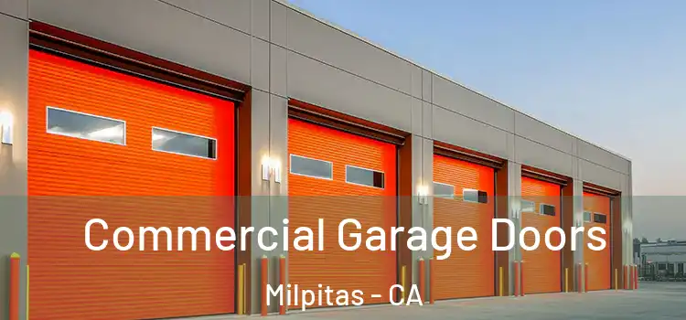  Commercial Garage Doors Milpitas - CA