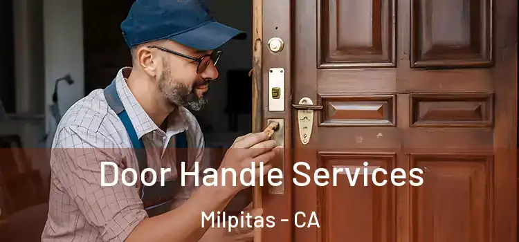  Door Handle Services Milpitas - CA