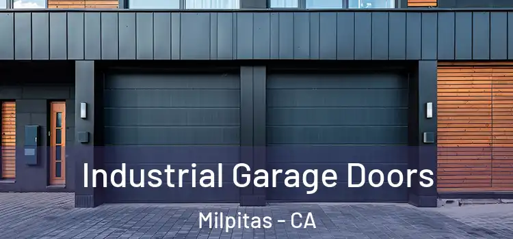  Industrial Garage Doors Milpitas - CA