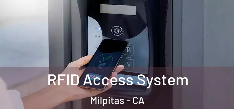  RFID Access System Milpitas - CA