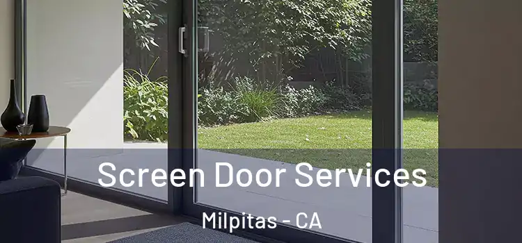 Screen Door Services Milpitas - CA